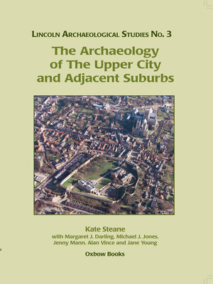 cover image of The Archaeology of the Upper City and Adjacent Suburbs